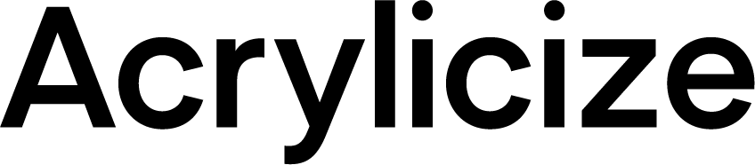 Acrylicize
